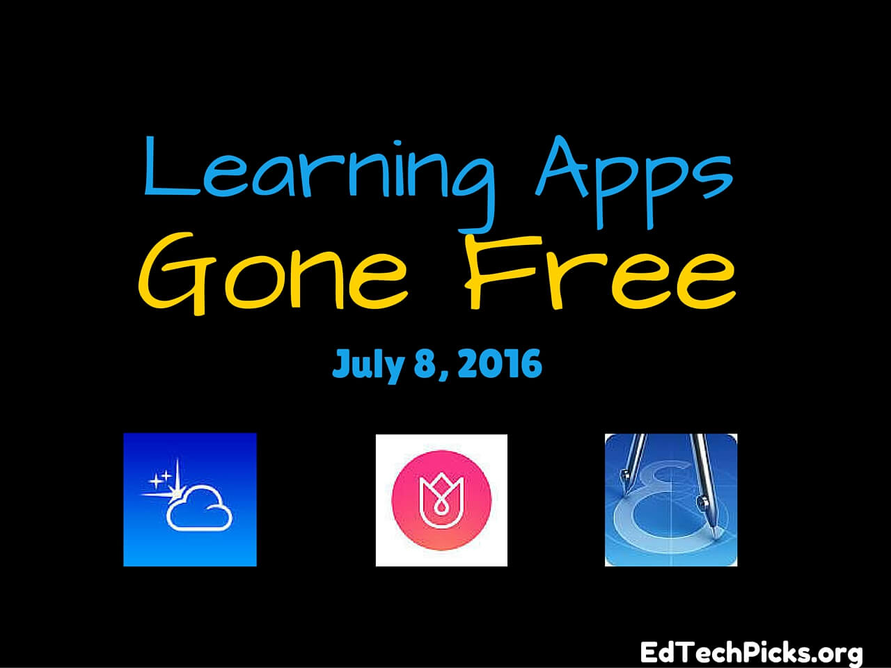 Learning Apps Gone Free July 8 2016 Learning Apps Gone Free July 8 2016