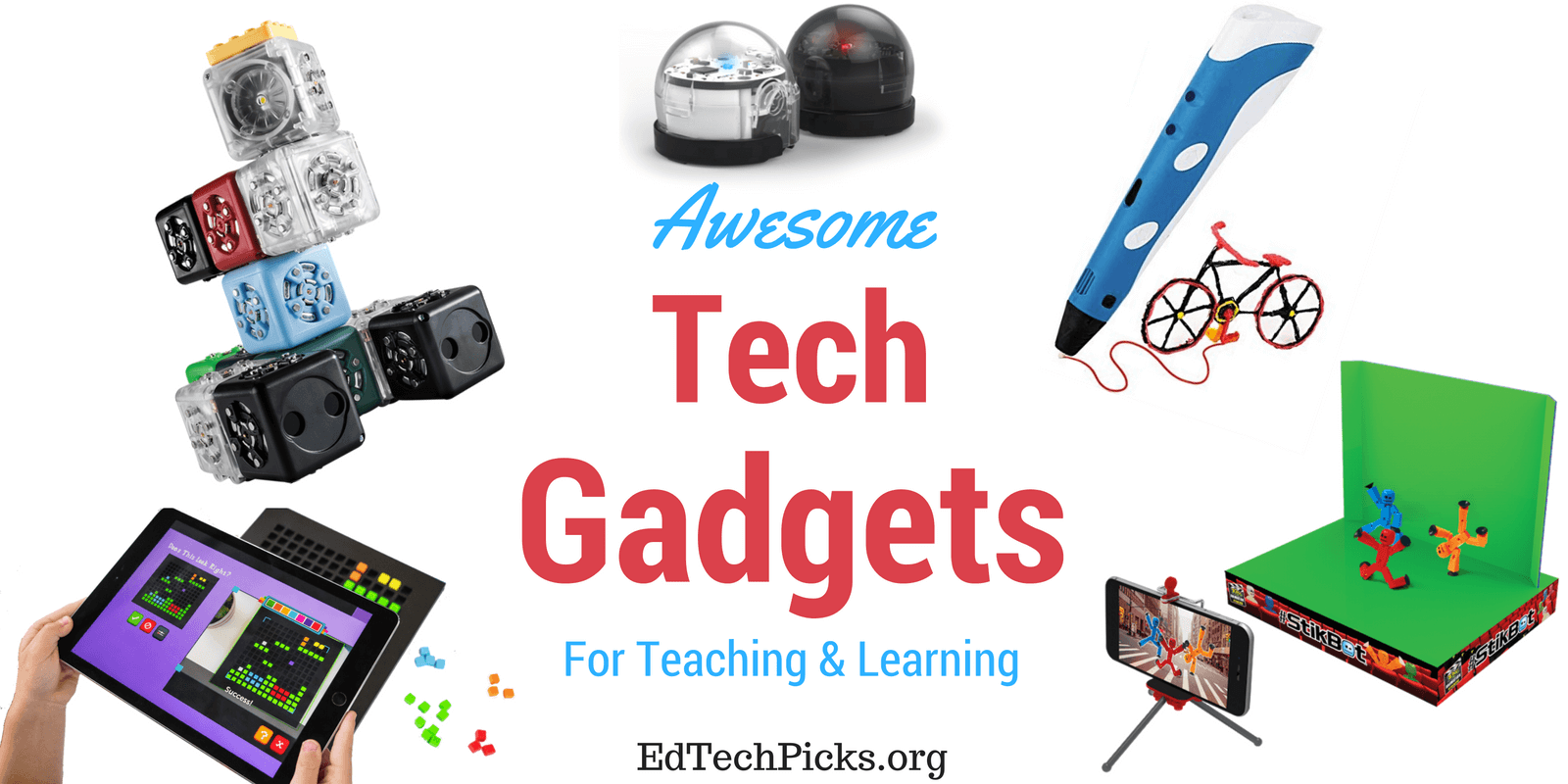 5 Awesome Tech Gadgets for Teaching and Learning