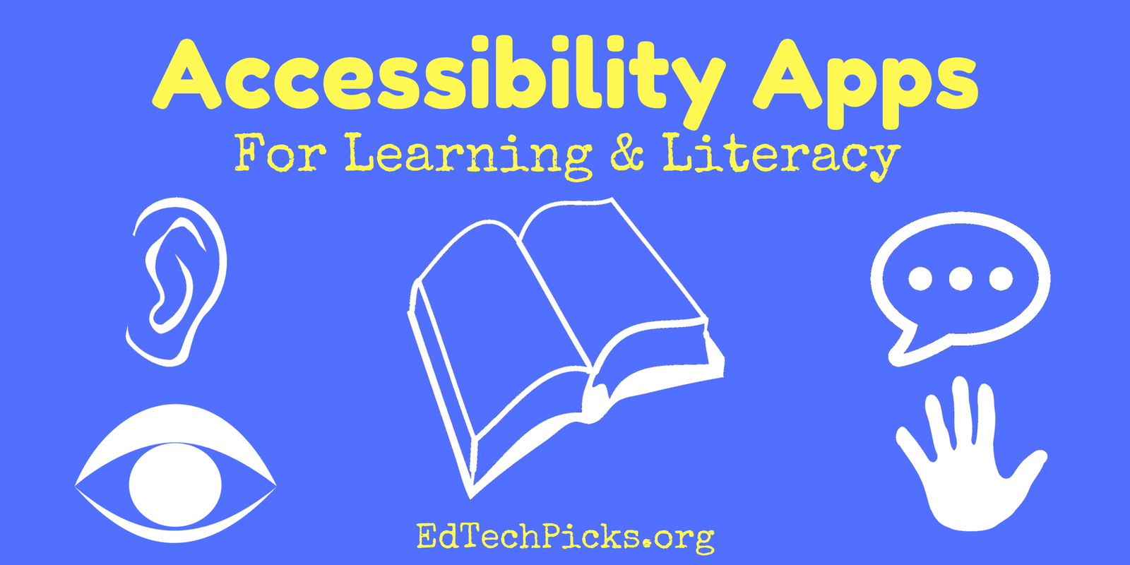 Accessibility Skills For Learning & Literacy - Nick's Picks For ...