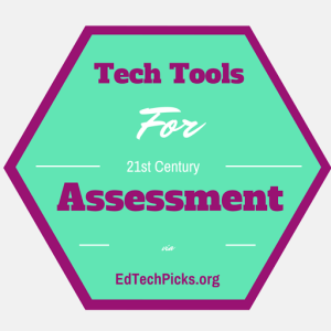 Digital Tools for Assessment in the 21st Century Classroom - Nick's ...