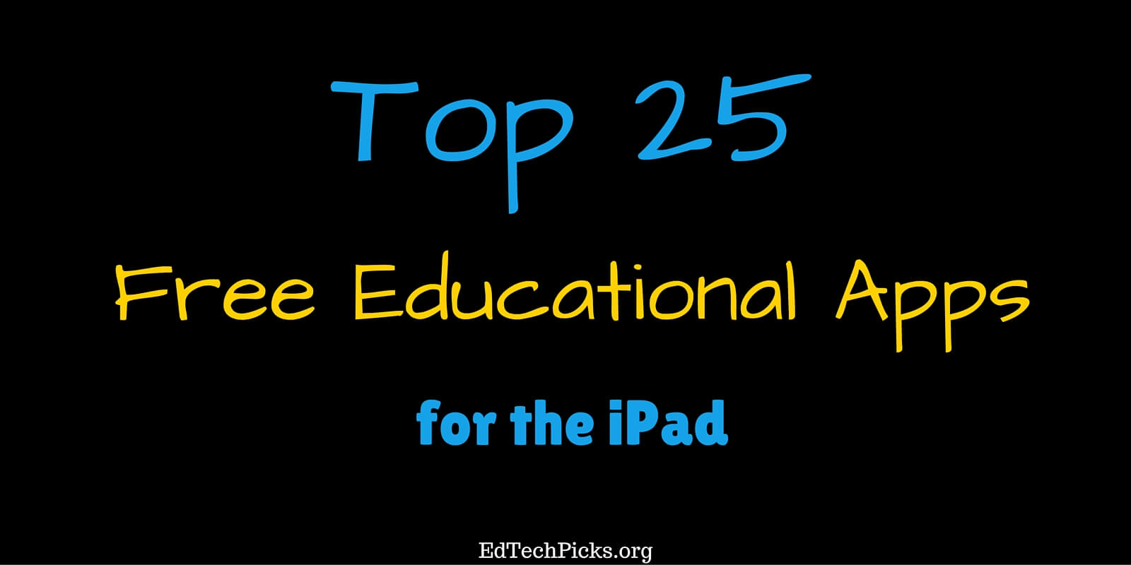 Top 25 Free Educational Apps for iPad - Nick's Picks For Educational ...